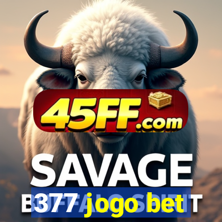 377 jogo bet